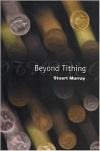 Beyond Tithing